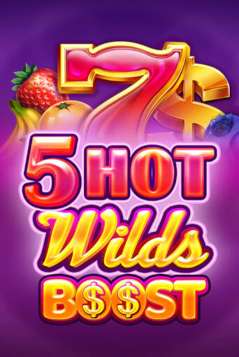Демо версия игры 5 Hot Wilds Boost | VAVADA BY 