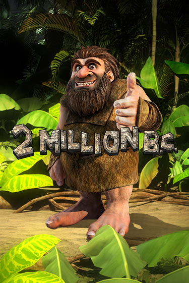 Демо версия игры 2 Million B.C. | VAVADA BY 