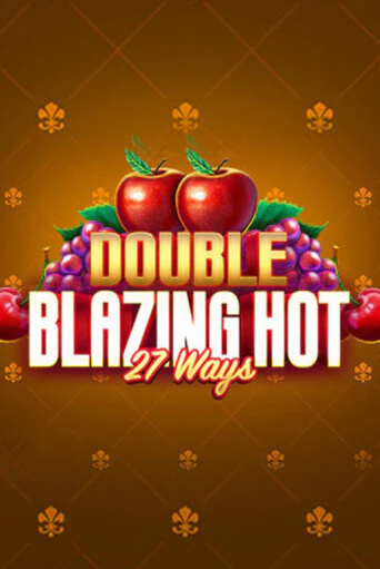 Демо версия игры Double Blazing Hot 27 Ways | VAVADA BY 