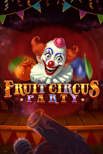 Демо версия игры Fruit Circus Party | VAVADA BY 