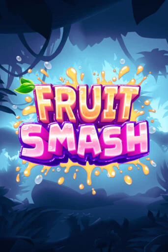 Демо версия игры Fruit Smash | VAVADA BY 