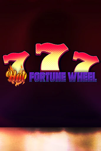 Демо версия игры Hot Fortune Wheel | VAVADA BY 