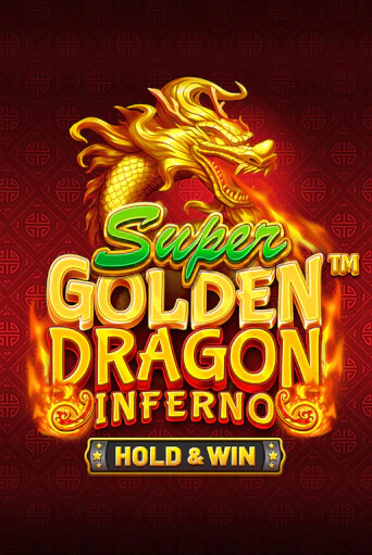 Демо версия игры Super Golden Dragon Inferno | VAVADA BY 